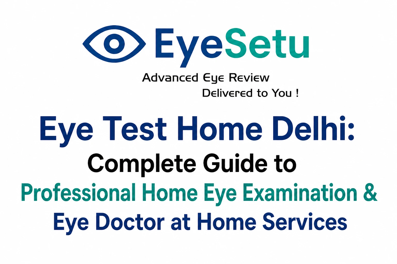 eye-test-at-home-Delhi